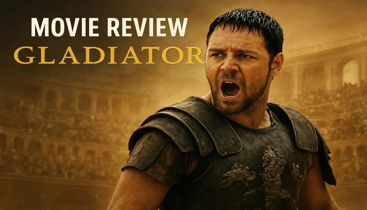Gladiator Movie Review